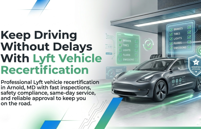 Lyft Vehicle Recertification Arnold MD
